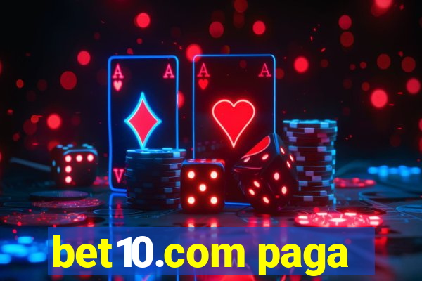 bet10.com paga